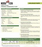 1. Kirloskar KOSI-128 open well submersible pump with 25 × 25 mm connections and a 1 HP motor.